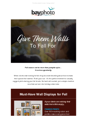 Bay Photo Lab - Walls are calling this fall... 🍂