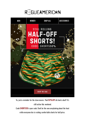 RogueAmericanApparel.com inc - Half-Off All Shorts | Still Rolling 🔥