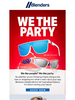 Blenders Eyewear - We The Party is LIVE 🎆 Red, White & Bold