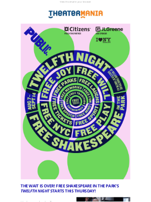 TheaterMania - TWELFTH NIGHT lights up Central Park this week