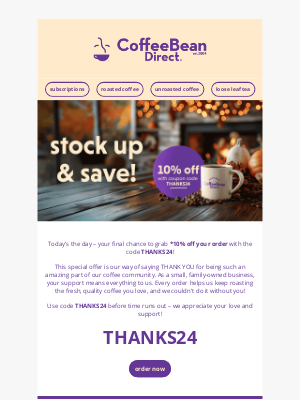 Coffee Bean Direct - ⏳ Last Chance for 10% Off – Don’t Miss Out!