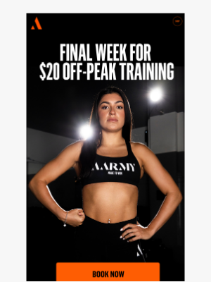 Aarmy - FINAL WEEK for $20 Off-Peak Training!