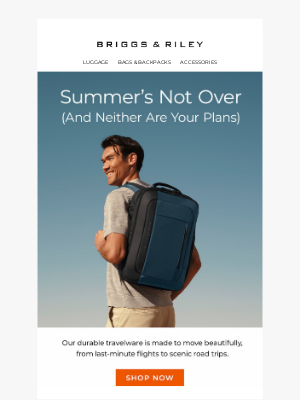 Briggs & Riley - Still Dreaming Of A Summer Escape?