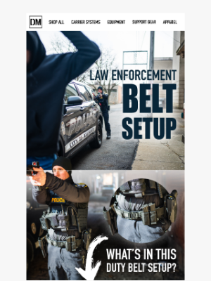 Defense Mechanisms - Set up your duty belt today.