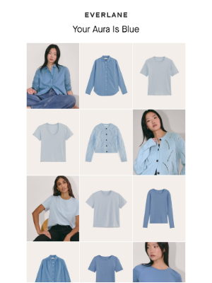 Everlane - Got a Crush on Blue