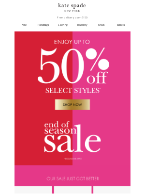 Kate Spade (United Kingdom) - Read all about it: NOW up to 50% off sale