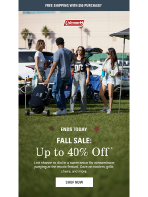 Coleman Company - ENDS TODAY: Up to 40% Off Fall Sale 🍂