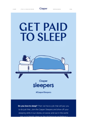 Casper - Get paid to sleep.