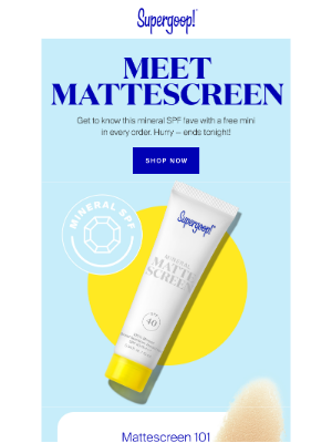 Supergoop! - Final hours for a complimentary mini SPF!