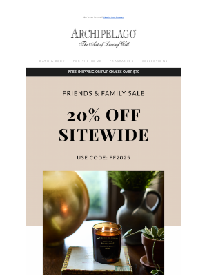 Archipelago Botanicals - 20% Off Sitewide Starts Now! 🌟