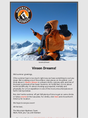 Mountain Madness - Ready for Antarctica? Or last minute Cascades adventure?