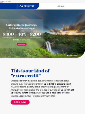 Princess Cruises - Up to $300 onboard credit