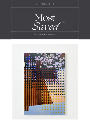 Uprise Art - April's most saved artworks.