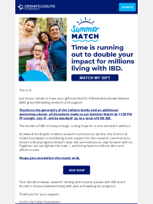 Crohn's & Colitis Foundation - 🚨 URGENT: Summer Match ends at midnight!