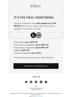 ROKA - Final hours: There's still time.