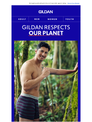 Gildan - Gildan Respects Our Planet!