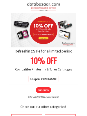 Databazaar - Midweek Mega Discount - 10% Off on Printer Ink & Toner Cartridges..Hurry!!!