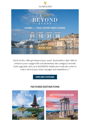 Seabourn Cruise Line - Last Chance! Upgrade Your Voyage At No Extra Cost - Ends April 30!