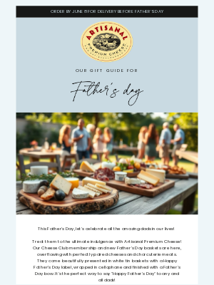 Artisanal Cheese - Celebrate Dad (and Cheese!) This Father's Day!