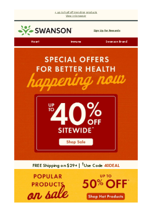 Swanson Health Products - 🗣️📣Up to 40% off our entire site!