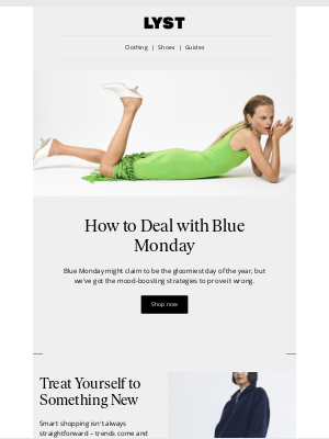 Lyst - How to Deal with Blue Monday