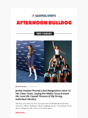 Barstool Sports - Jordon Hudson Penned a Sad Resignation Letter to Her Cheer Team, Saying the Media Circus Around Her Love Life Caused 'Erasure of My Strong, Individual Identity'