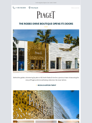 Piaget - Dear Ms. Jessica, have you discovered our new Rodeo Drive boutique?