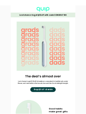 quip - 🎓Hurry — $10 off sitewide ends tonight!