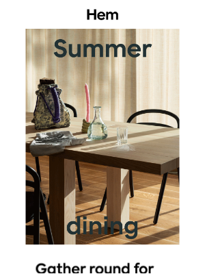 Hem - Time for summer dining