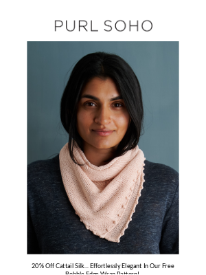 Purl Soho - Our Free Bobble Edge Wrap Pattern...  Elegance + Exuberance!
