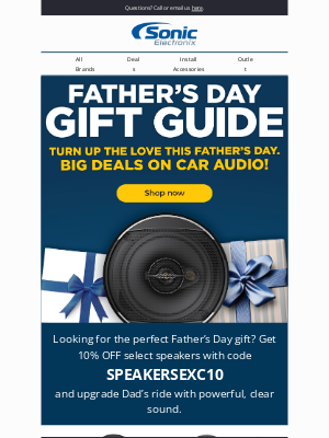 Sonic Electronix - Today Only: 10% Off Speakers—Perfect Father’s Day Gift!