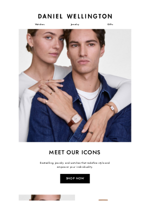 Daniel Wellington - Meet Our Icons