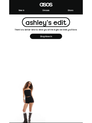 ASOS (United Kingdom) - The ashley edit!