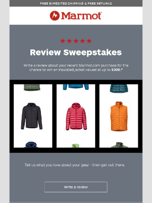 Marmot - Quick! Win FREE gear when you enter our Review Sweepstakes