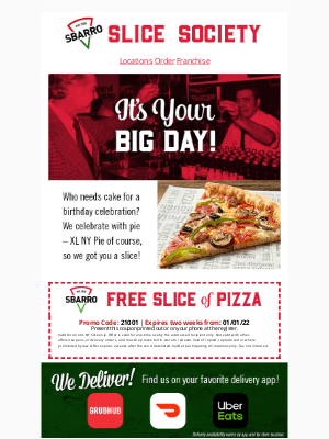 Sbarro - Happy Birthday 🎉 Here's a FREE SLICE🍕 on us!