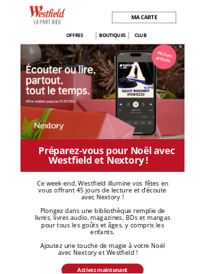 WESTFIELD LA PART-DIEU (France) - Profitez de 45 jours de livres audio et ebooks avec Nextory ! 📖🎁