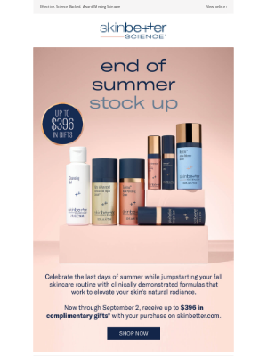 skinbetter - End of Summer Stock Up Starts Now!