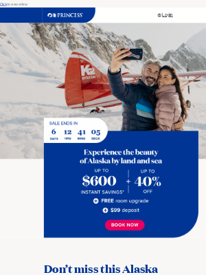 Princess Cruises - Almost over: Up to 40% off Alaska cruisetours