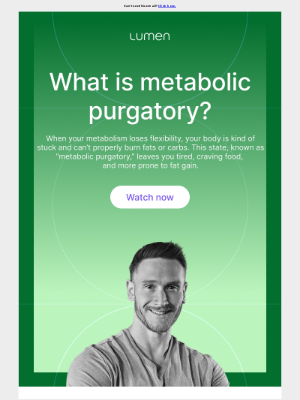Lumen - How to get out of “metabolic purgatory”