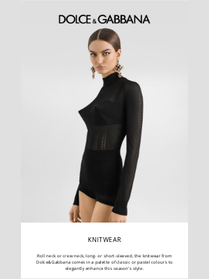 Dolce & Gabbana - Knitwear and denims: the season’s must-haves