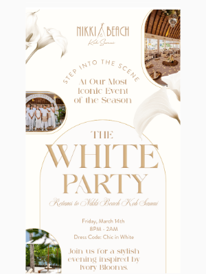 Nikki Beach - Reserve Your Spot at Our Iconic White Party