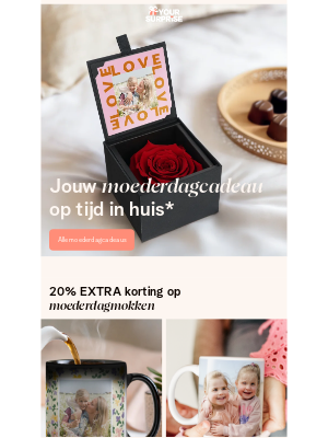 Your Surprise (Netherlands) - Moederdag 4-daagse: 20% EXTRA korting op dit gewilde moederdagcadeau