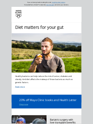 Mayo Clinic - Want a healthy gut? Diet matters