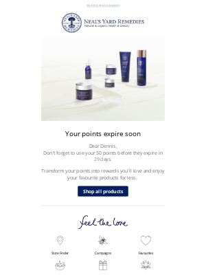 Neal's Yard Remedies - Before your points expire