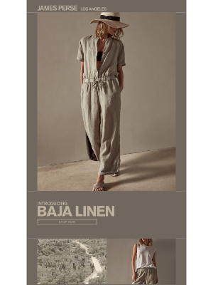 James Perse Ent. - Introducing Baja Linen