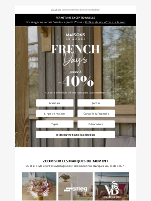 MaisonsduMonde (France) - FRENCH DAYS : Jusqu'à -40% sur nos marques partenaires