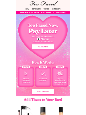 Too Faced Cosmetics - Shop Too Faced Now, Pay Later