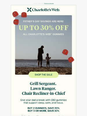 Charlotte's Web - A gift for Dad—Buy More, Save More on CBD Gummies
