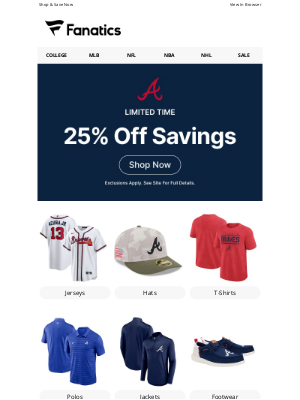 Fanatics - Braves Fans, 25% Off For ONE DAY ONLY!