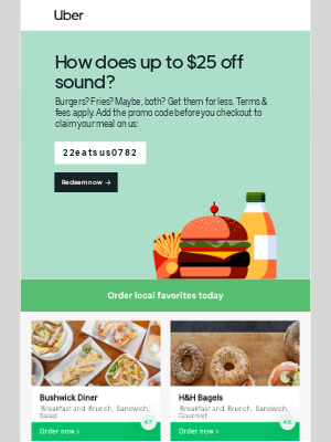 Uber - A FREE meal up to $25 - just pay the fees